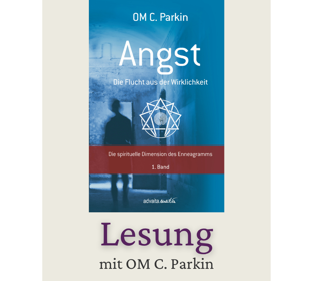 OM C. Parkin liest aus dem Buch Angst - Flucht aus der Wirklichkeit